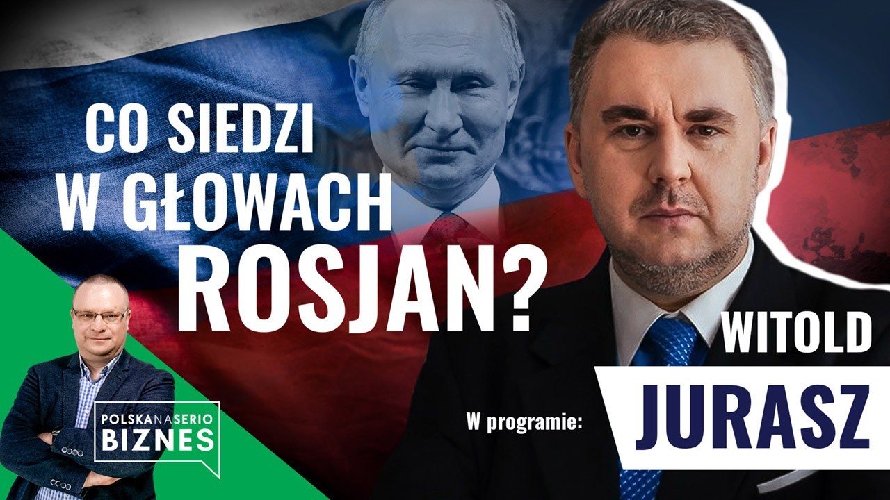 Witold Jurasz: Rosyjska polityka definiowana jest w Moskwie